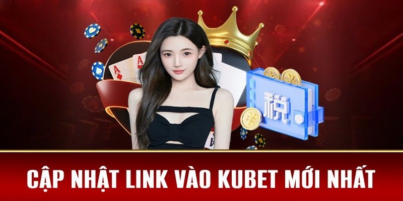 Truy cập link vào nhà cái chính thức khi chơi Roulette Kubet